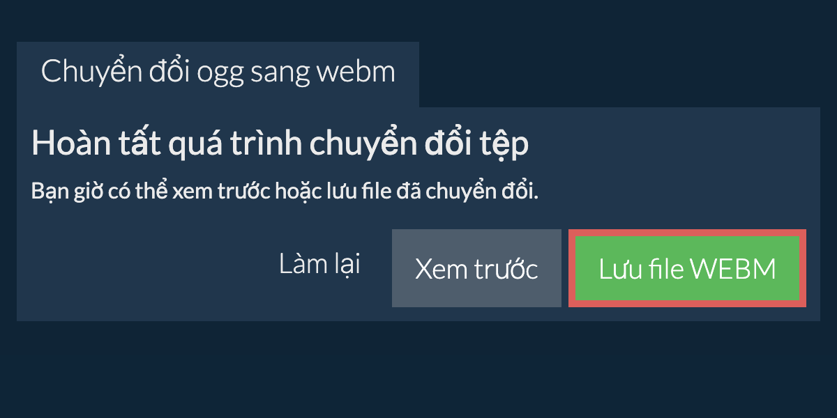 Chuyển đổi thành WEBM