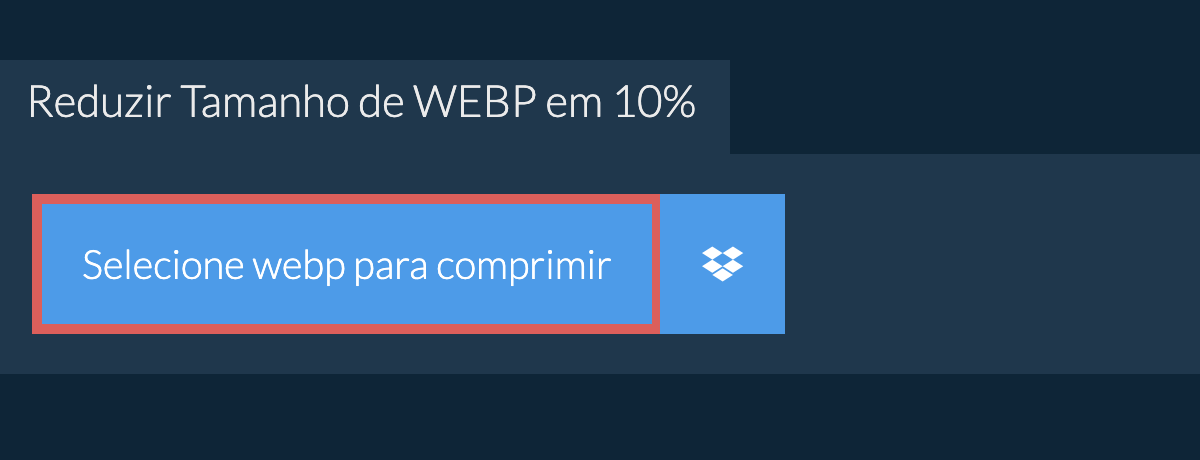 Reduzir Tamanho de webp em 10%