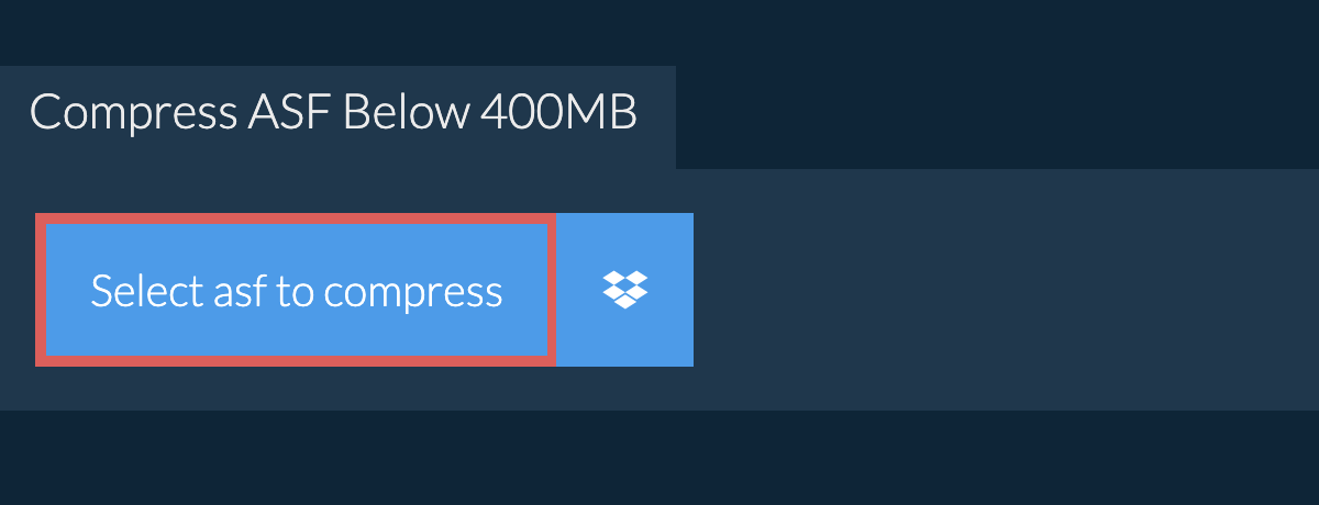 Compress asf Below 400MB