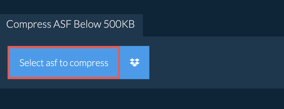 Compress asf Below 500KB