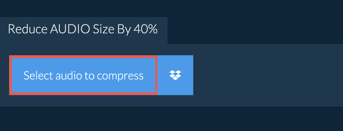 Reduce audio Size By 40%