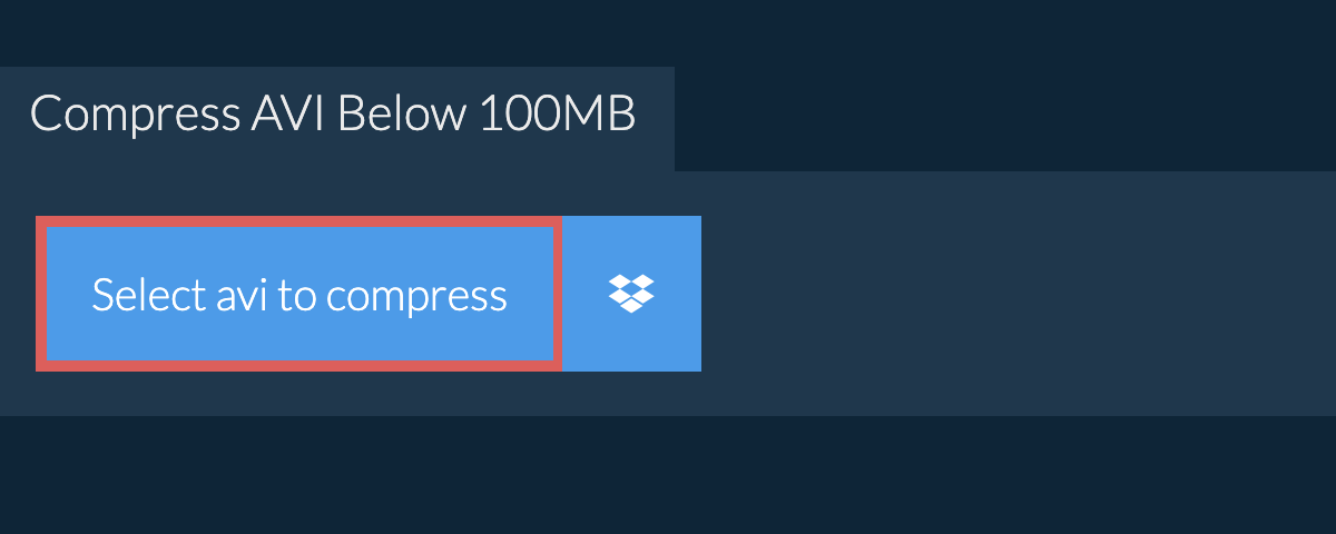 Compress avi Below 100MB