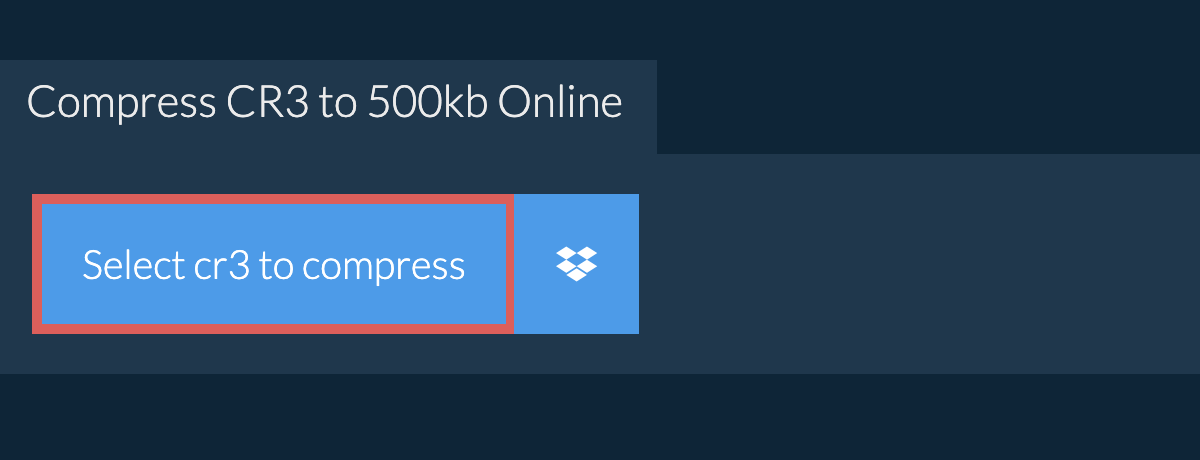 Compress cr3 to 500kb Online
