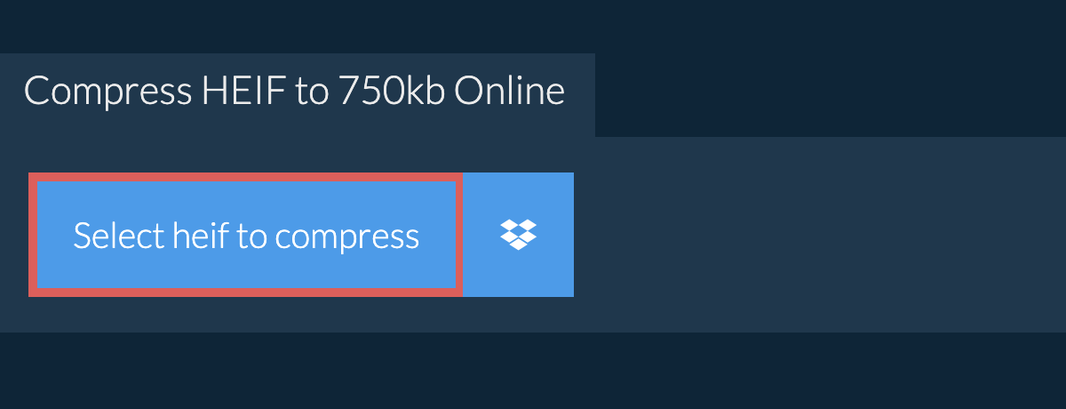 Compress heif to 750kb Online