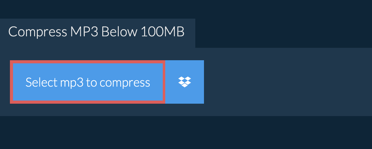 Compress mp3 Below 100MB