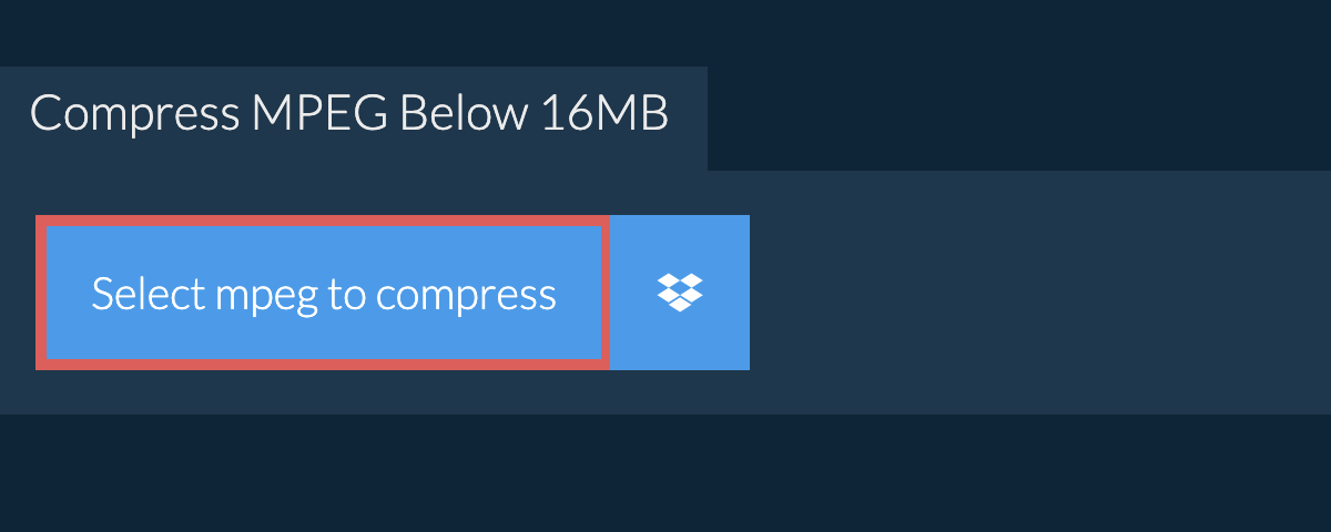 Compress mpeg Below 16MB
