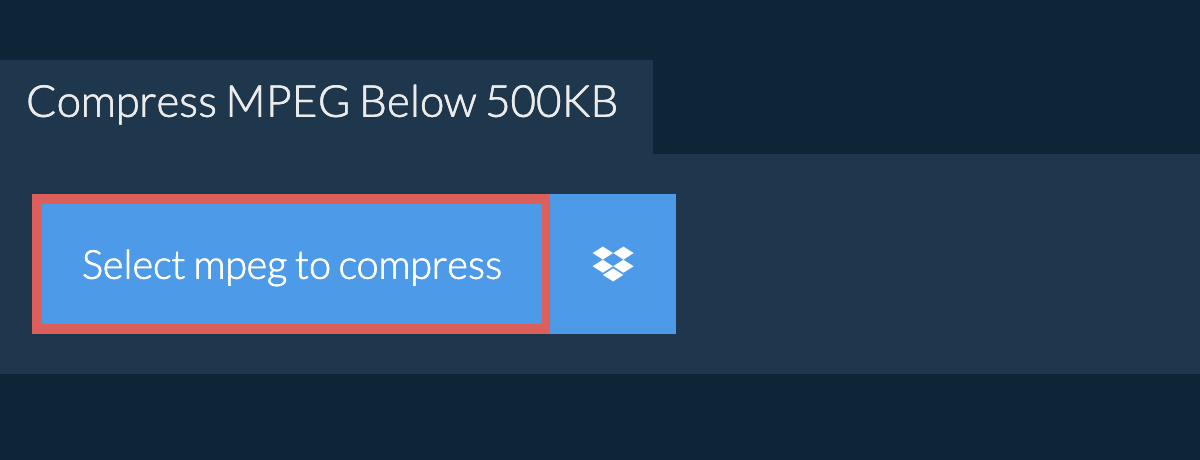 Compress mpeg Below 500KB