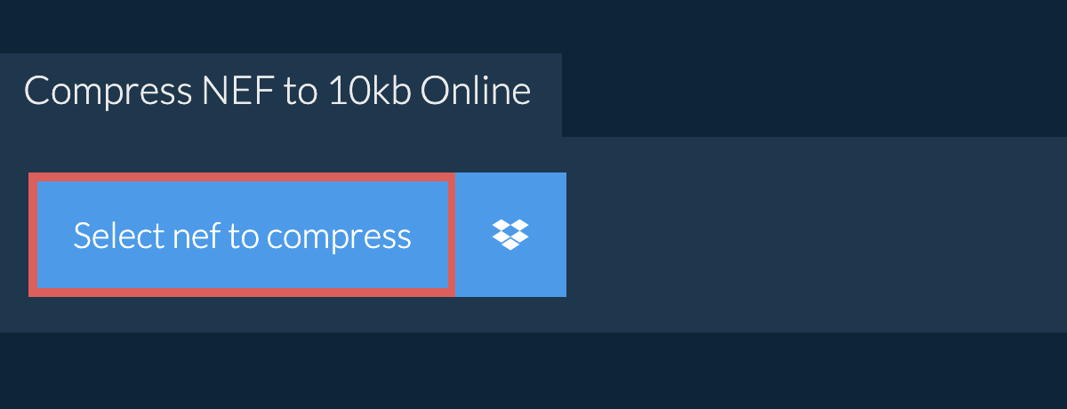 Compress nef to 10kb Online