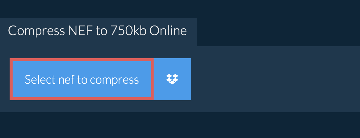Compress nef to 750kb Online