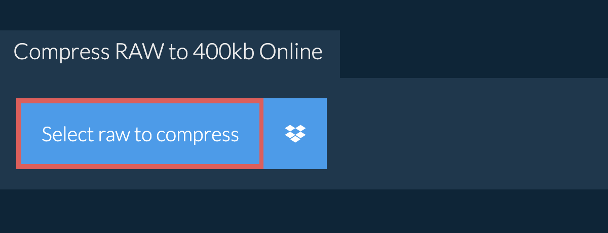 Compress raw to 400kb Online