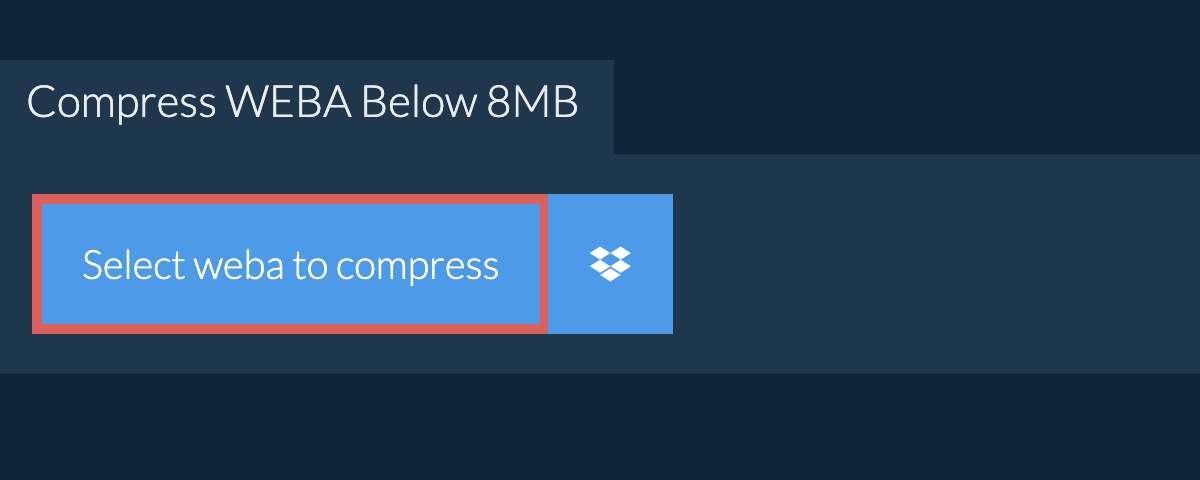 Compress weba Below 8MB