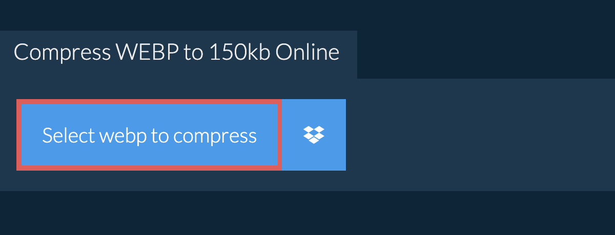 Compress webp to 150kb Online