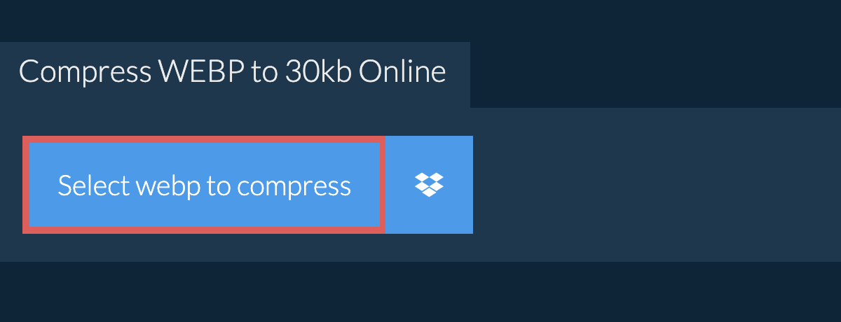 Compress webp to 30kb Online