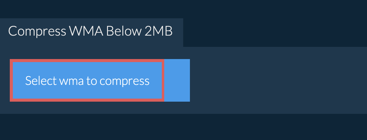 Compress wma Below 2MB