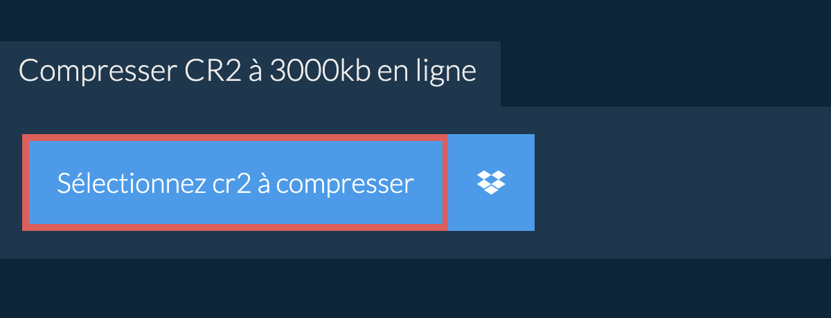 Compresser cr2 à 3000kb en ligne