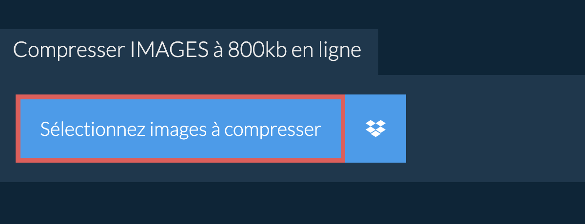 Compresser image à 800kb en ligne