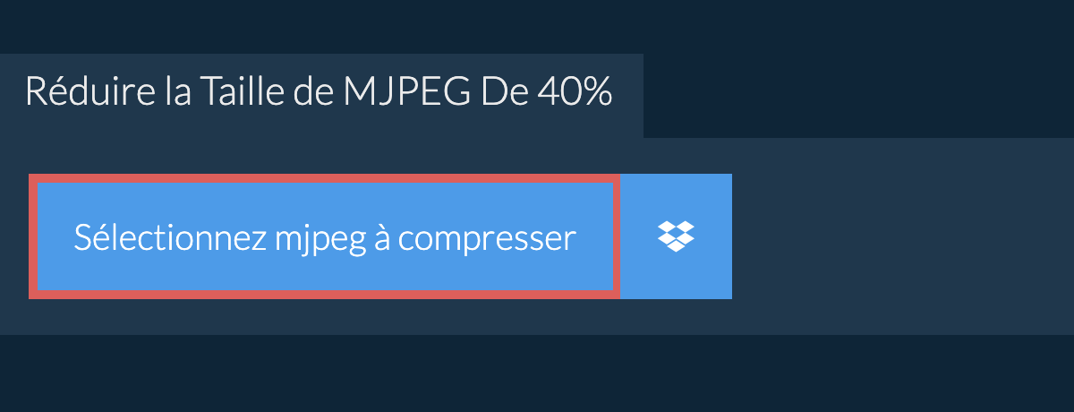 Réduire la Taille de mjpeg De 40%