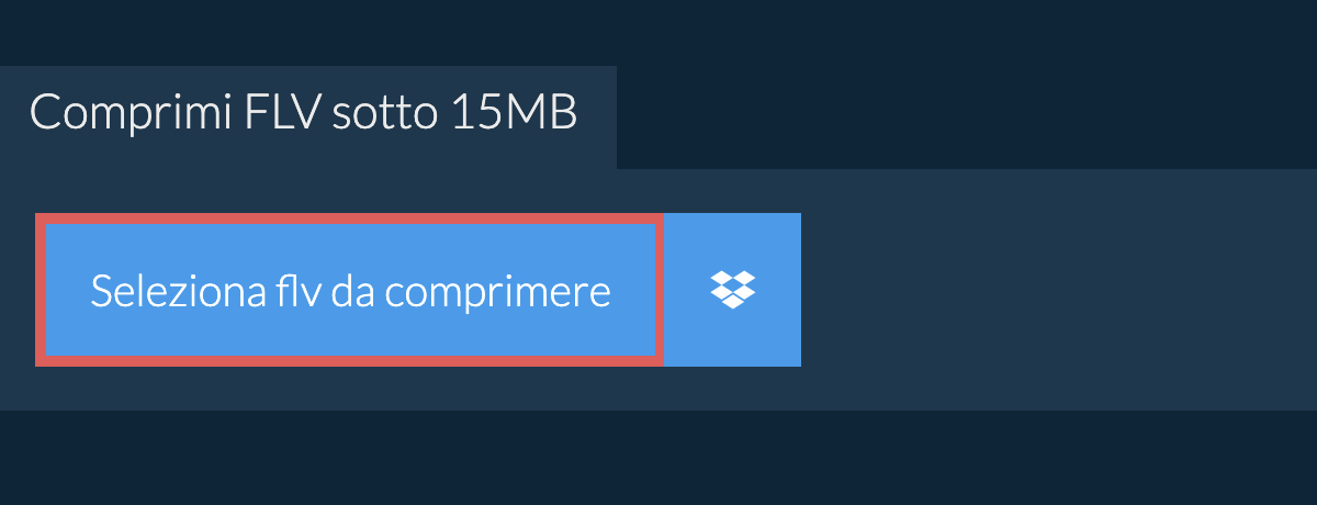 Comprimi flv sotto 15MB