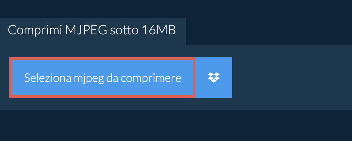 Comprimi mjpeg sotto 16MB