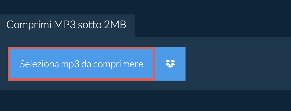 Comprimi mp3 sotto 2MB