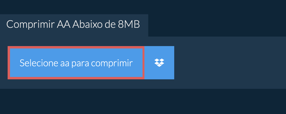 Comprimir aa Abaixo de 8MB