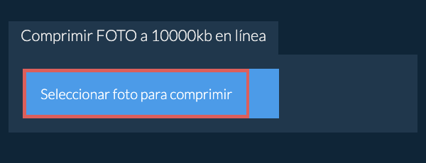Comprimir foto a 10000kb en línea