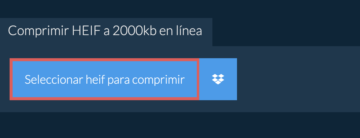 Comprimir heif a 2000kb en línea