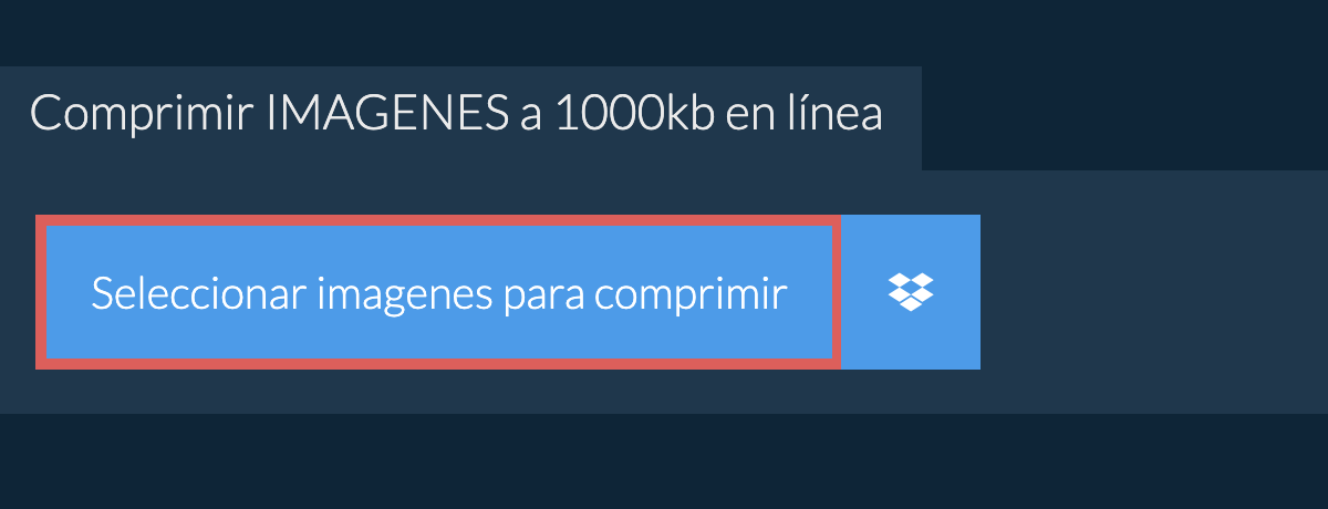 Comprimir imagenes a 1000kb en línea