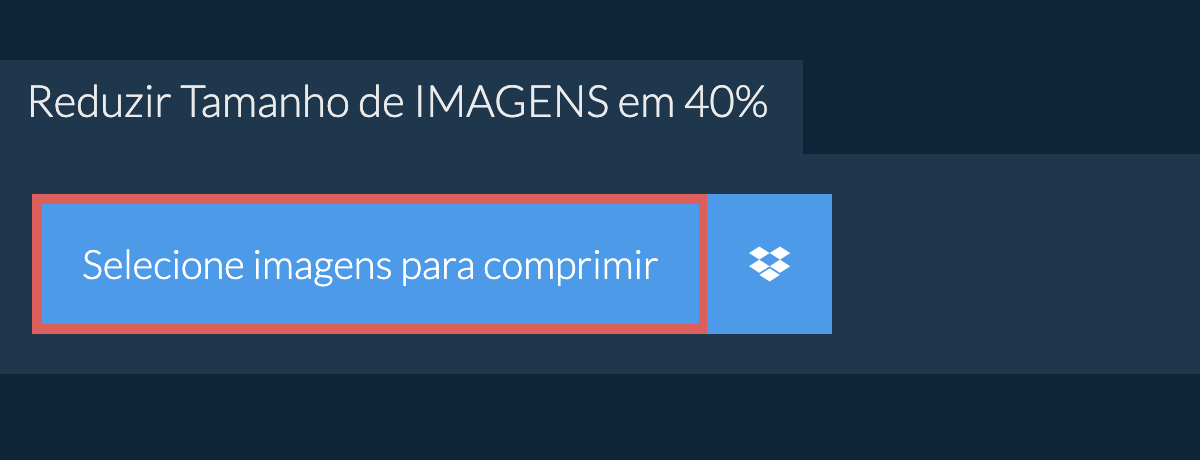 Reduzir Tamanho de imagens em 40%