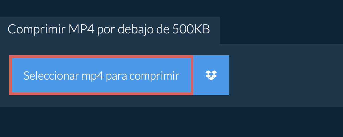 Comprimir mp4 por debajo de 500KB