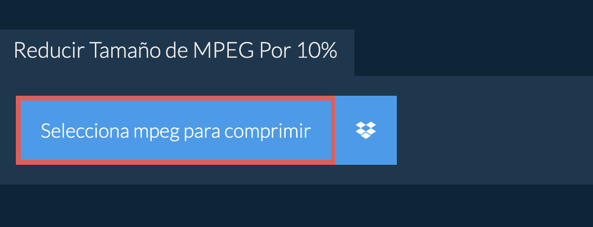 Reducir Tamaño de mpeg Por 10%