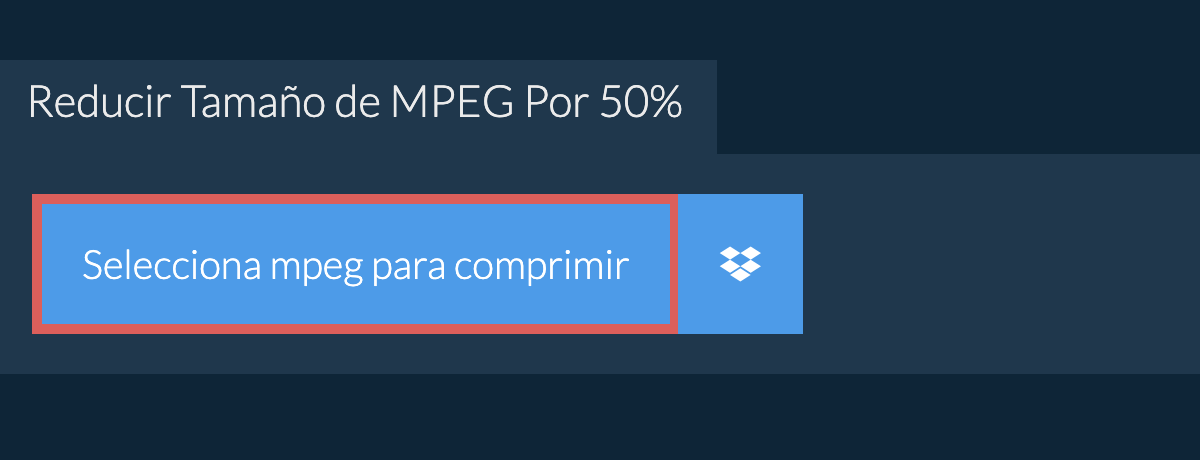 Reducir Tamaño de mpeg Por 50%