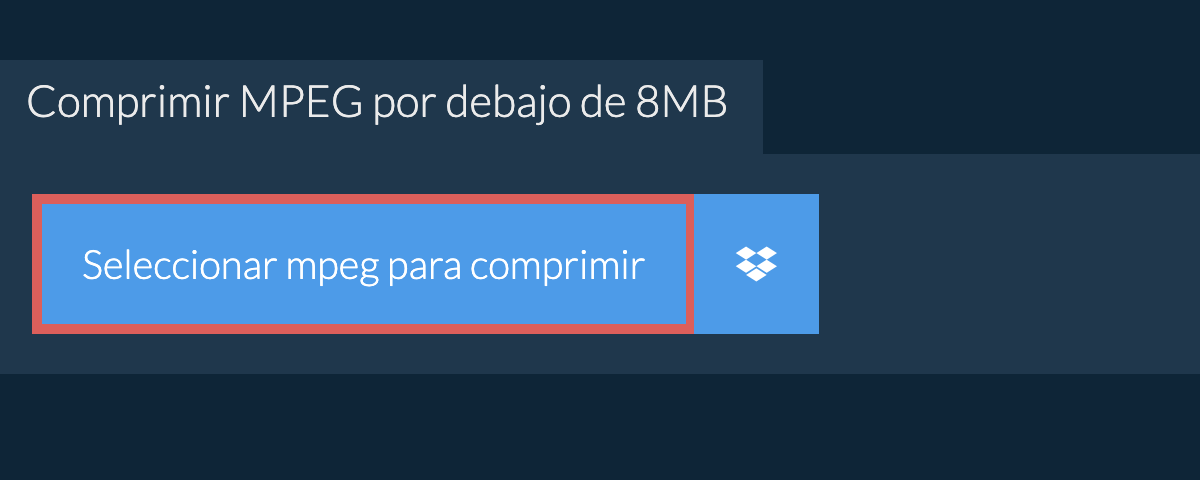 Comprimir mpeg por debajo de 8MB