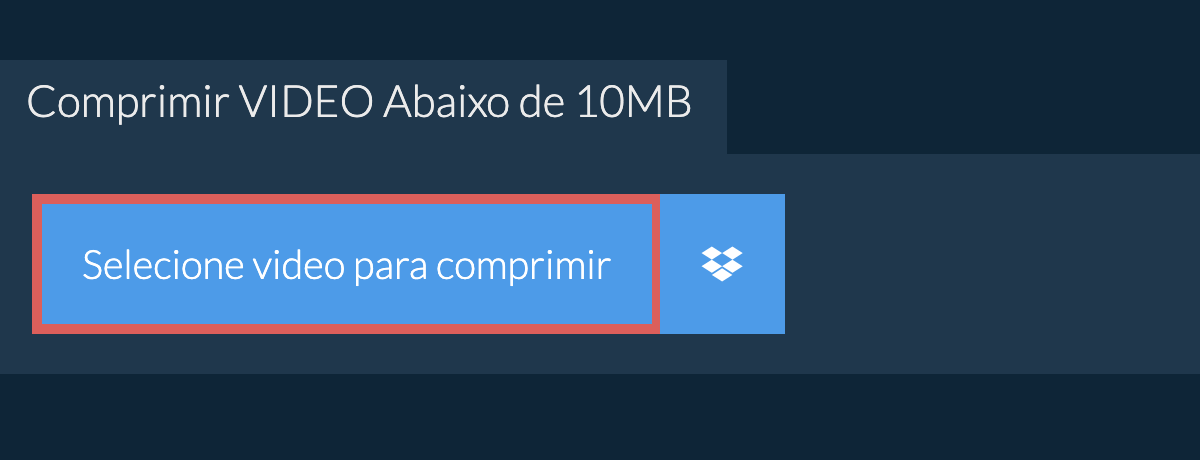 Comprimir video Abaixo de 10MB