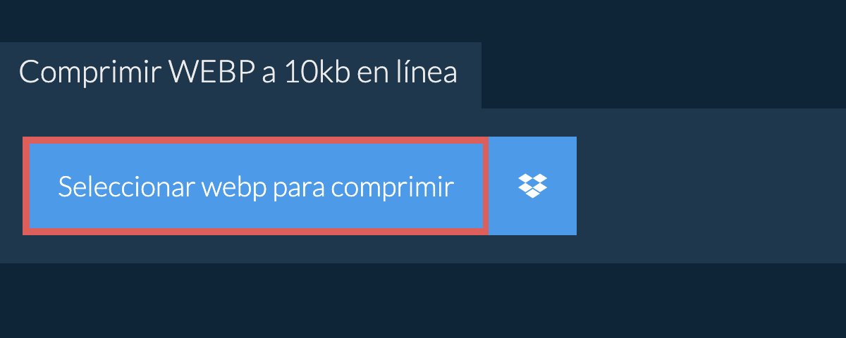 Comprimir webp a 10kb en línea