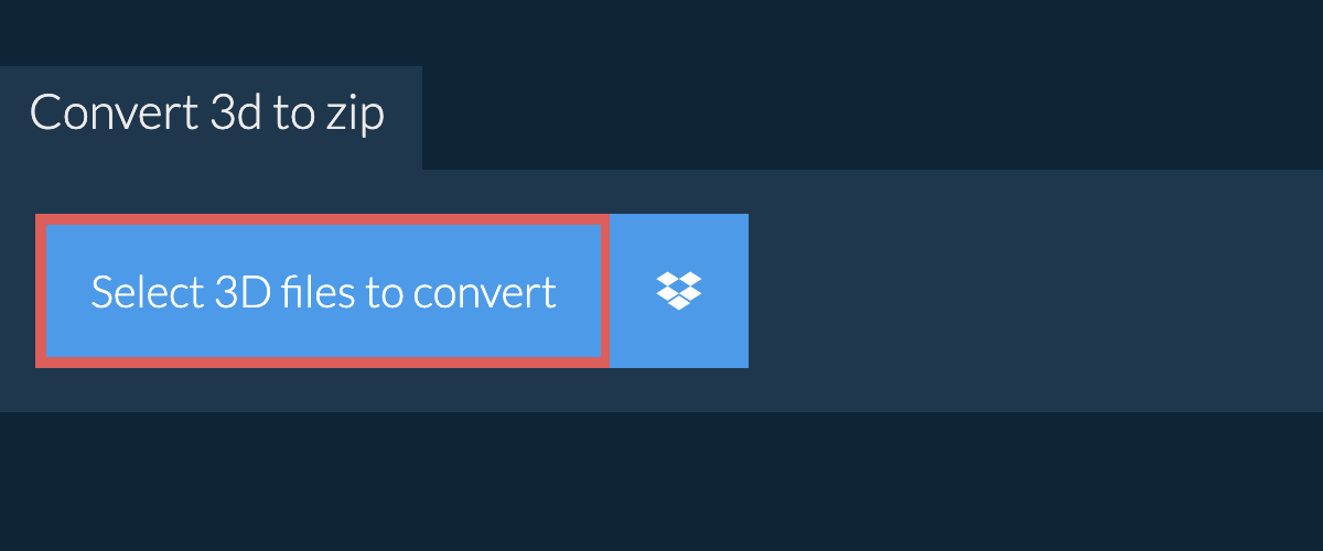 Convert 3d to zip