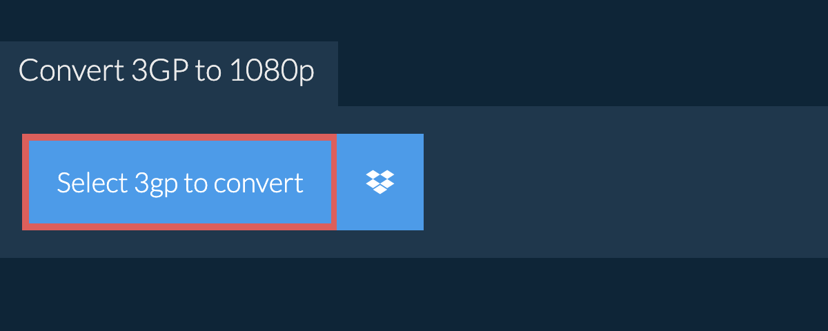 Convert 3gp to 1080p