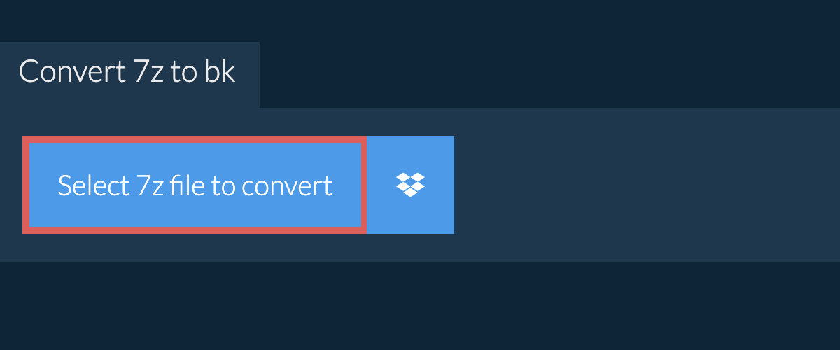 Convert 7z to bk