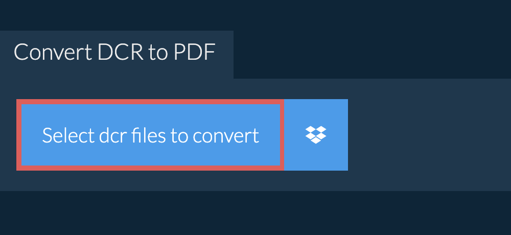 Convert dcr to pdf