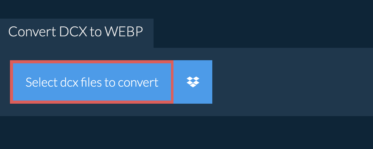 Convert dcx to webp