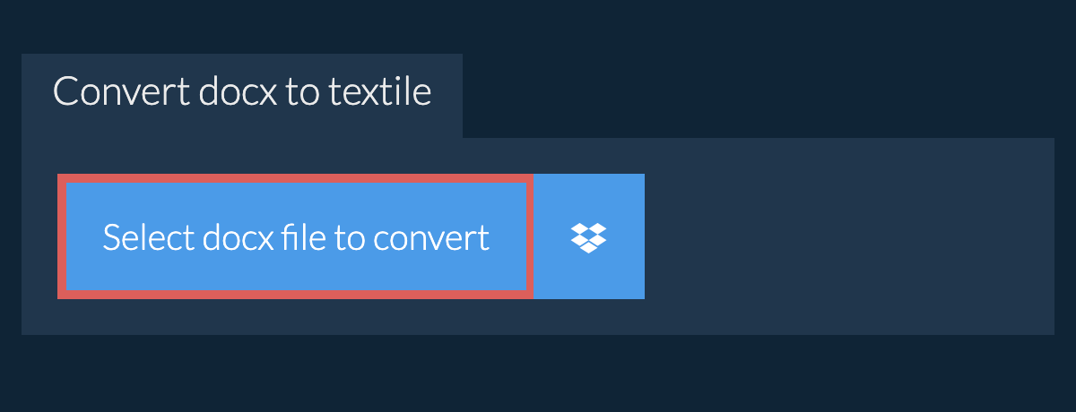 Convert docx to textile