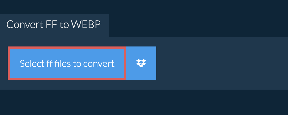 Convert ff to webp