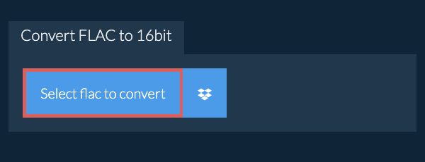 Select flac to convert