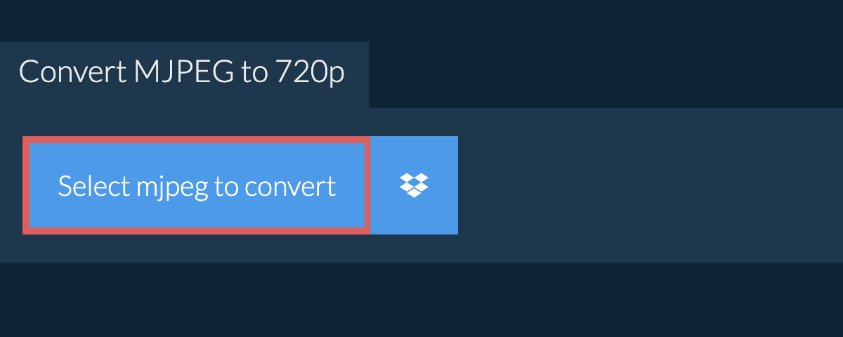 Convert mjpeg to 720p