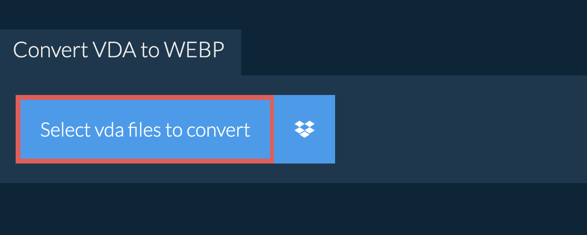 Convert vda to webp