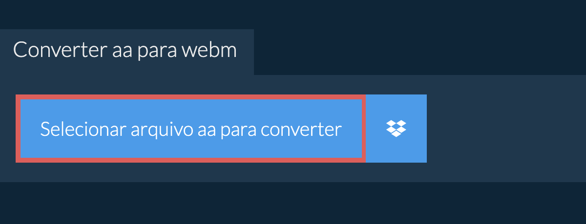 Converter aa para webm