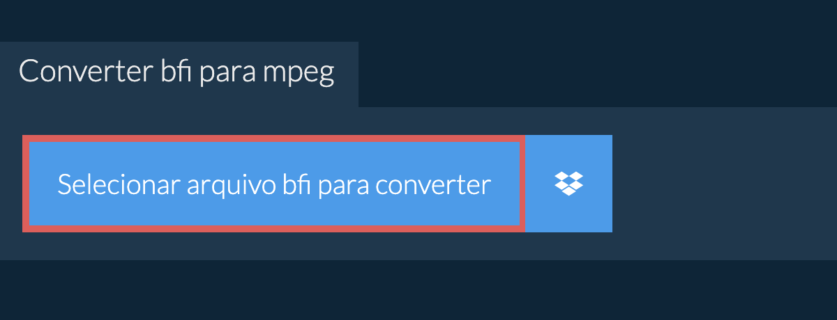 Converter bfi para mpeg