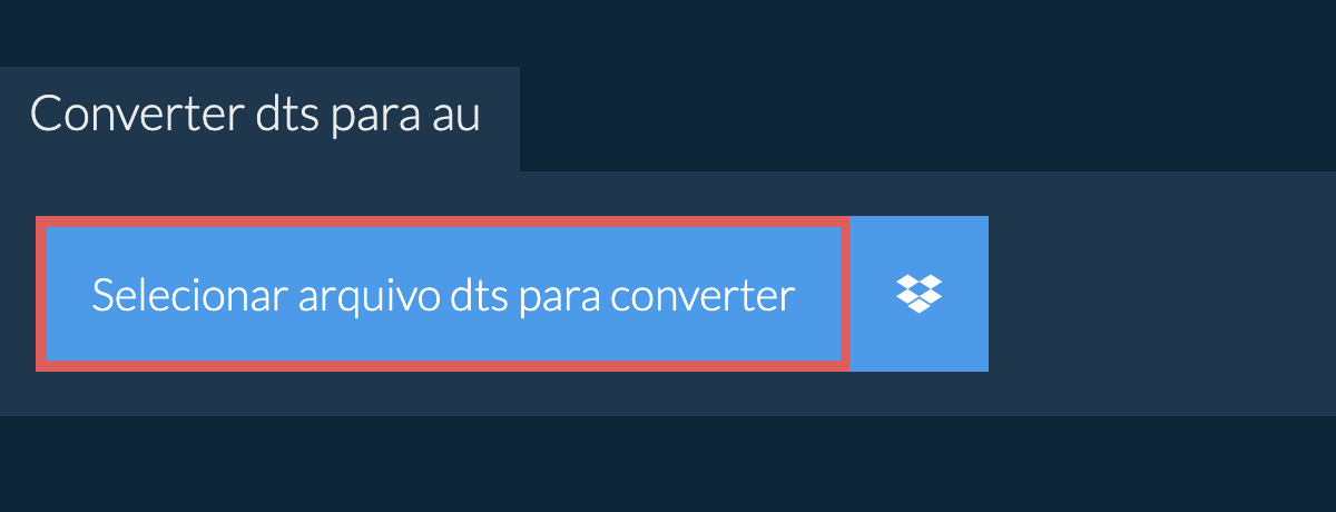 Converter dts para au