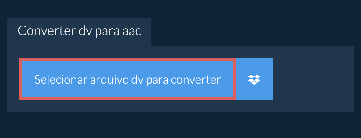 Converter dv para aac
