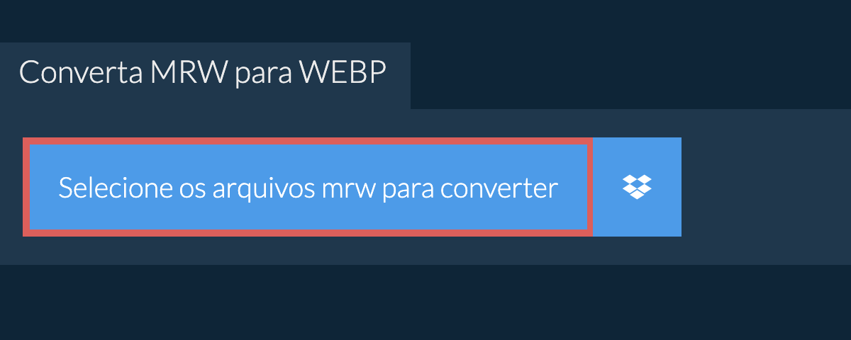 Converta mrw para webp